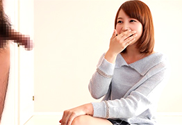 可愛すぎる18歳女子大生が未体験の巨根で人生初絶頂! 初川みなみ