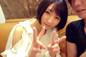 【小谷みのり 阿部乃みく】ショートカット美少女がホテルで彼氏とラブラブハメ撮り
